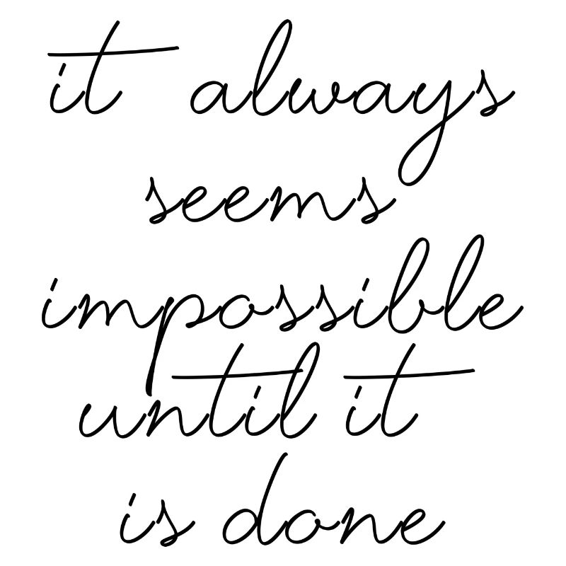citations citation motivation inspiration impossible