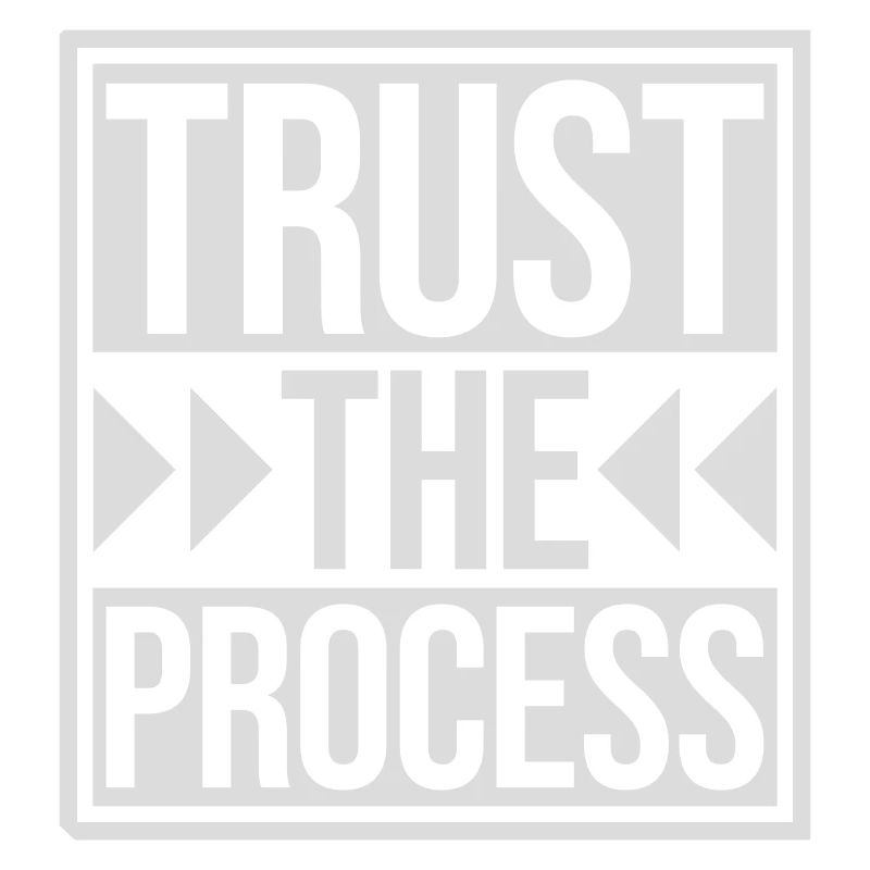 faire confiance au processus Devis