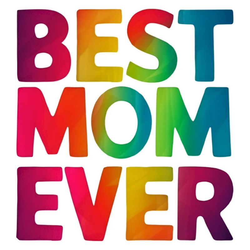 Die beste Mutter aller Zeiten