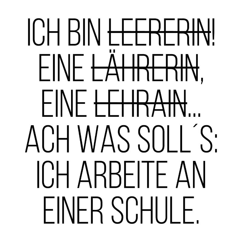 Ich bin Lehrerin