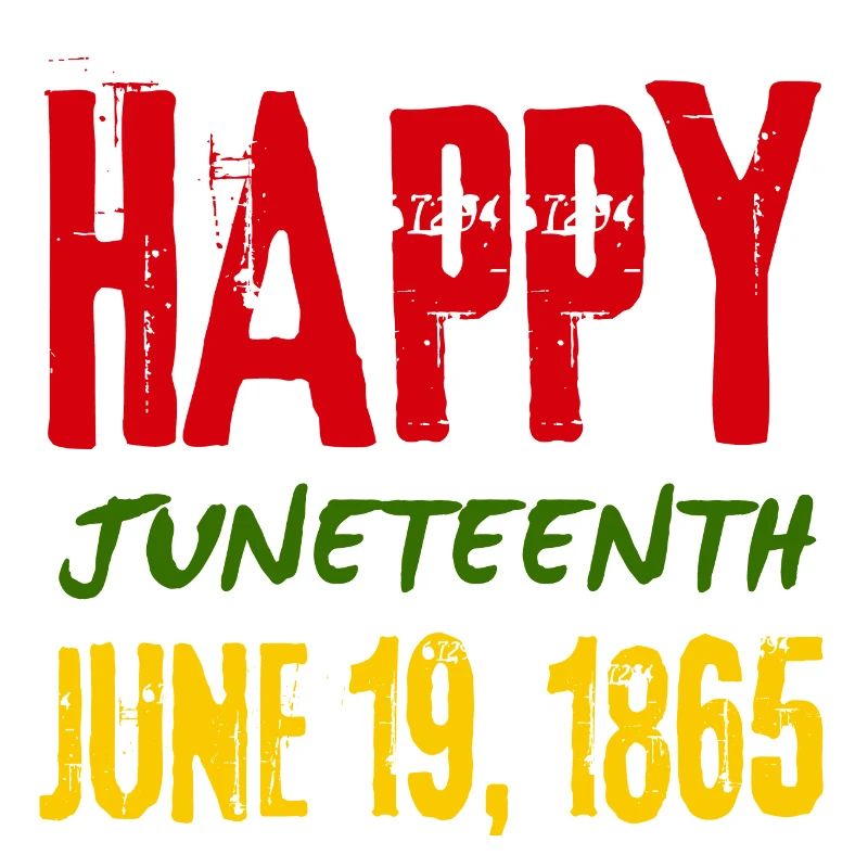Juneteenth Breaking Every Chain Since 1865