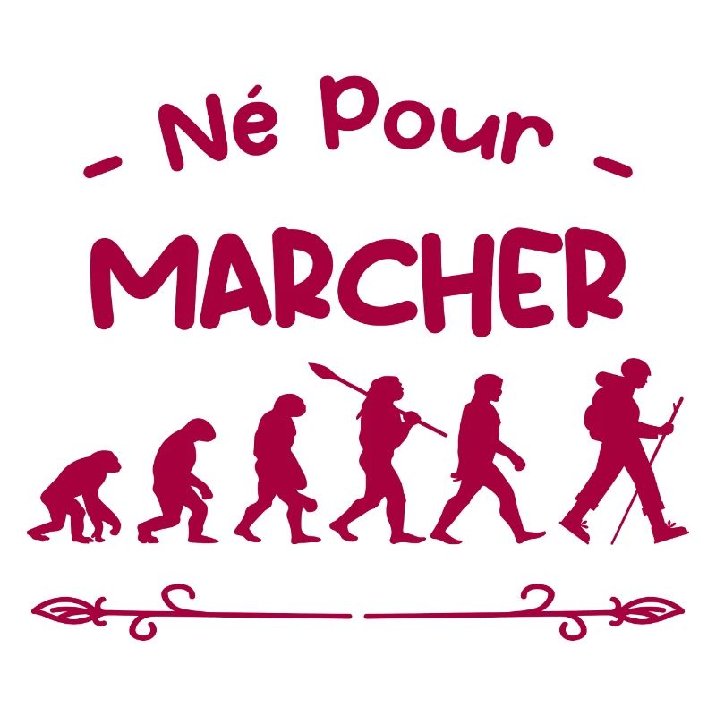 né pour marcher évolution