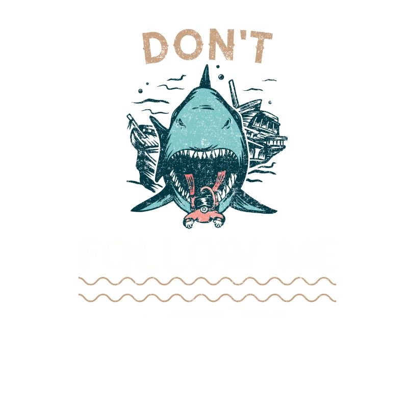 Don't follow, I do stupid things | dive