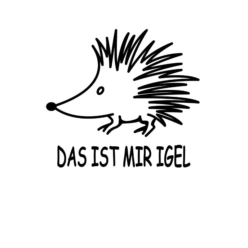 Lustiger Igel Süßer Stacheligel mit cooler Spruch