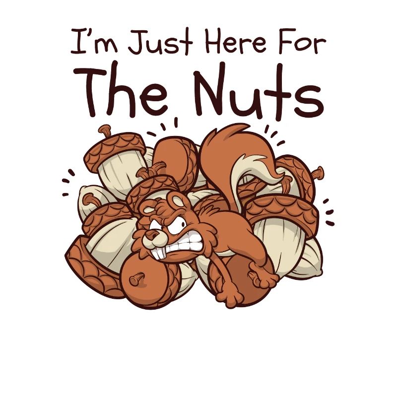 I'm Just Here For The Nuts Fox Squirrel