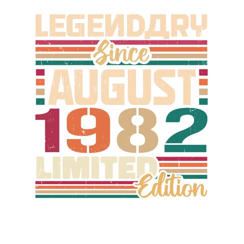 1982 August Birthday Legend August 1982