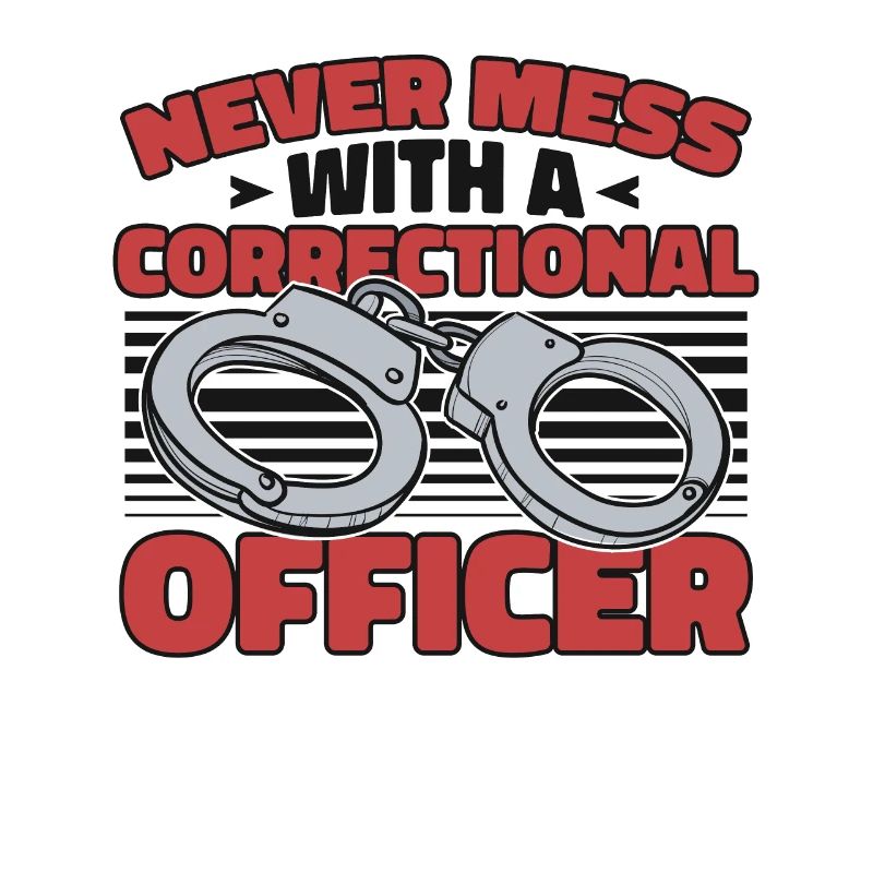 Never Mess With A Correctional Officer