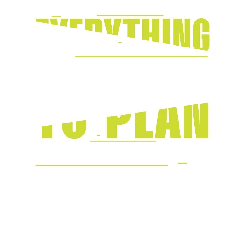 Everything Went According to Plan, But Plan Is Shit
