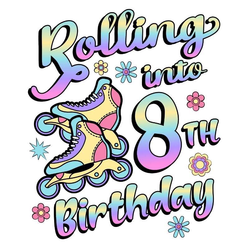 Rolling Into 8th Geburtstag Roller Skater Inline