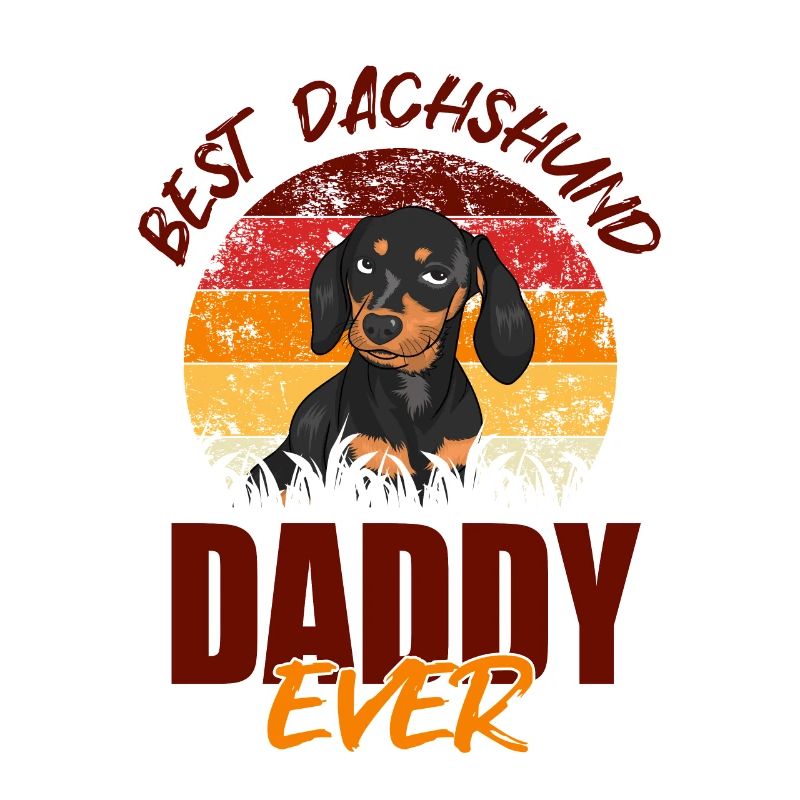 Best dachshund daddy ever