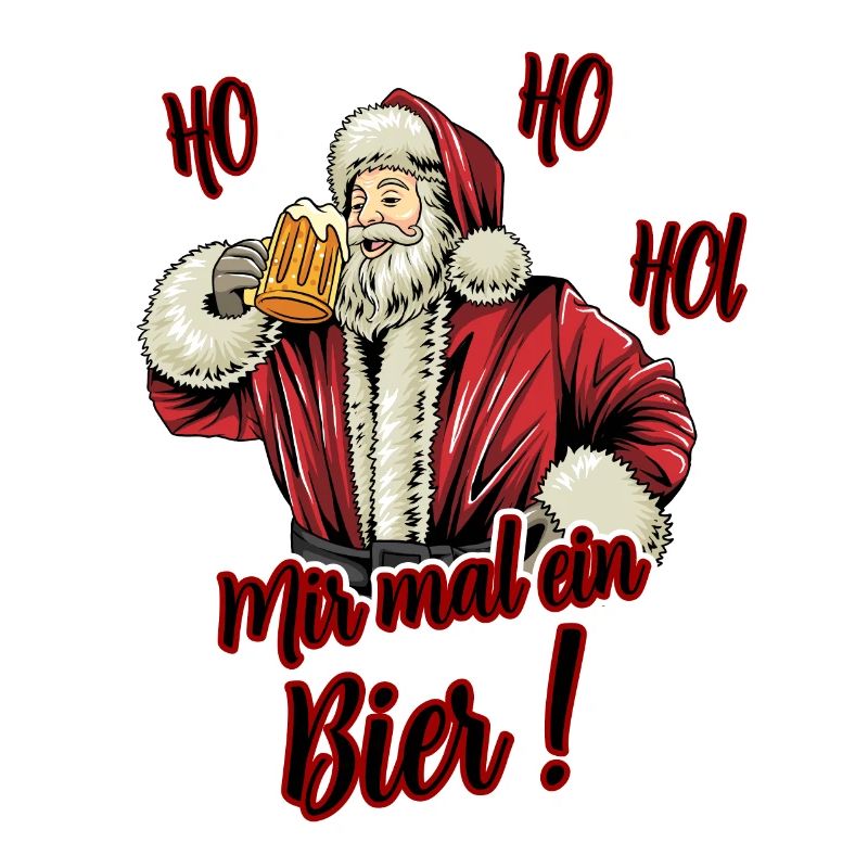 Ho Ho Hol mir mal ein Bier Weihnachtsmann