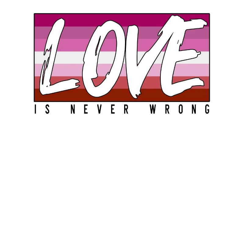 LGBTQ love is never wrong