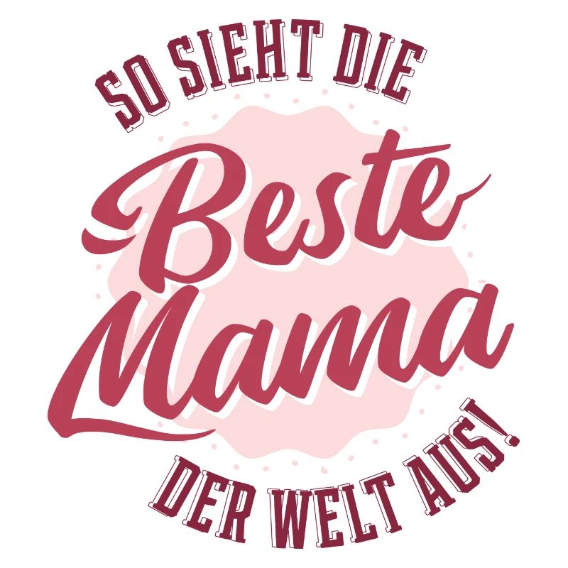 Beste Mama der Welt - Muttertag Geschenk Freizeit