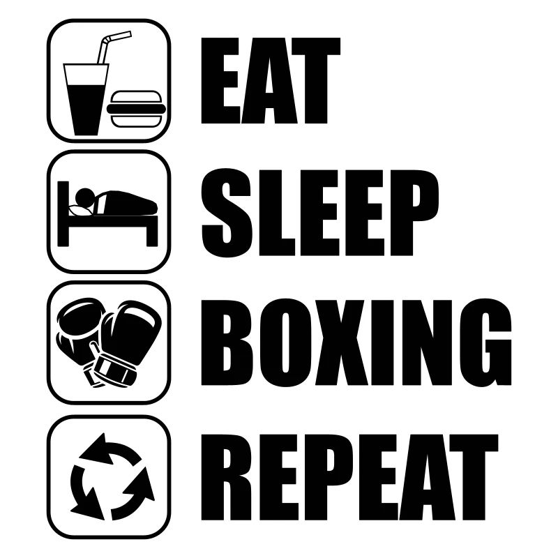 Eat Sleep Boxing Repeat
