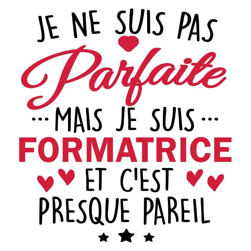 Pas Parfaite mais Formatrice
