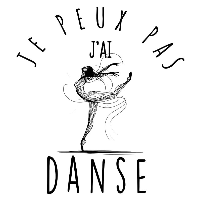 I can't, I danced.