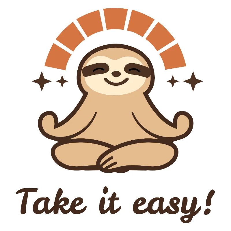 Take it easy – Relaxed Sloth Design