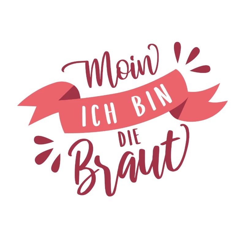 Moin - Ich bin die Braut