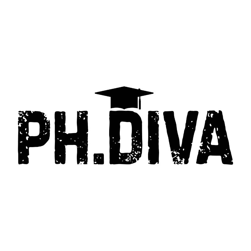 Phd Diva Doctoral Thesis Saying Gift