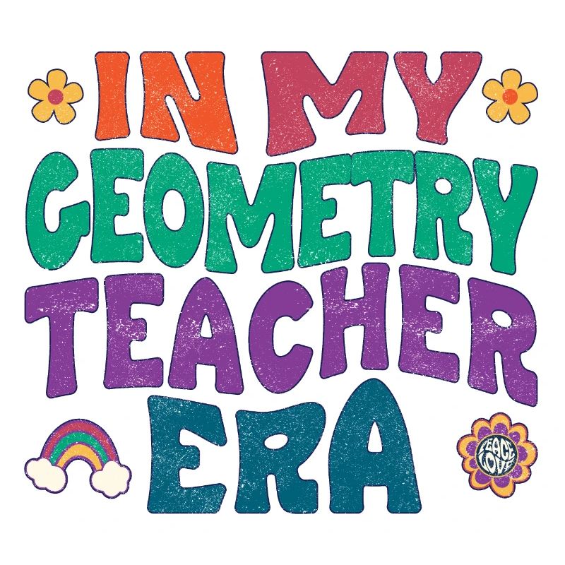 In my Geometry teacher era