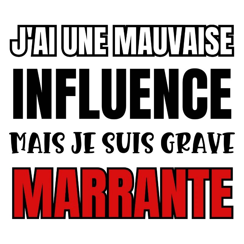 mauvaise influence