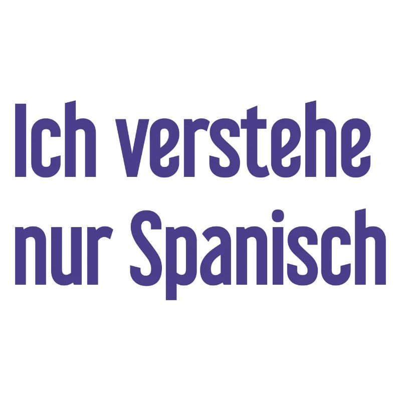 Je ne comprends que l’espagnol