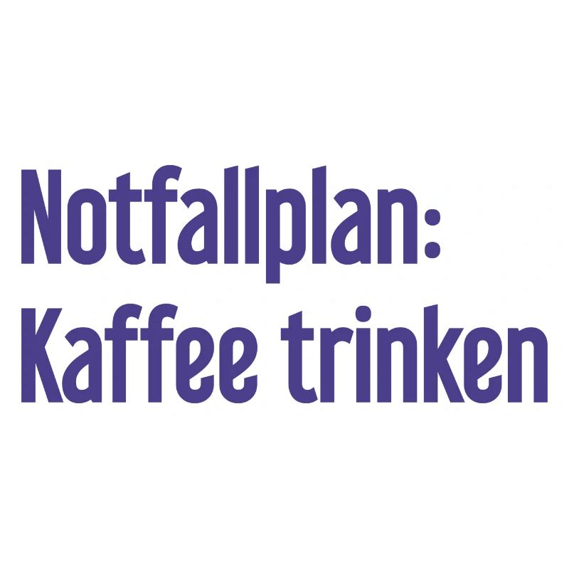 Kaffee-Notfallplan