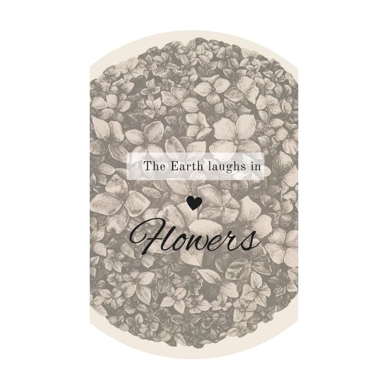 « La Terre rit dans les fleurs »