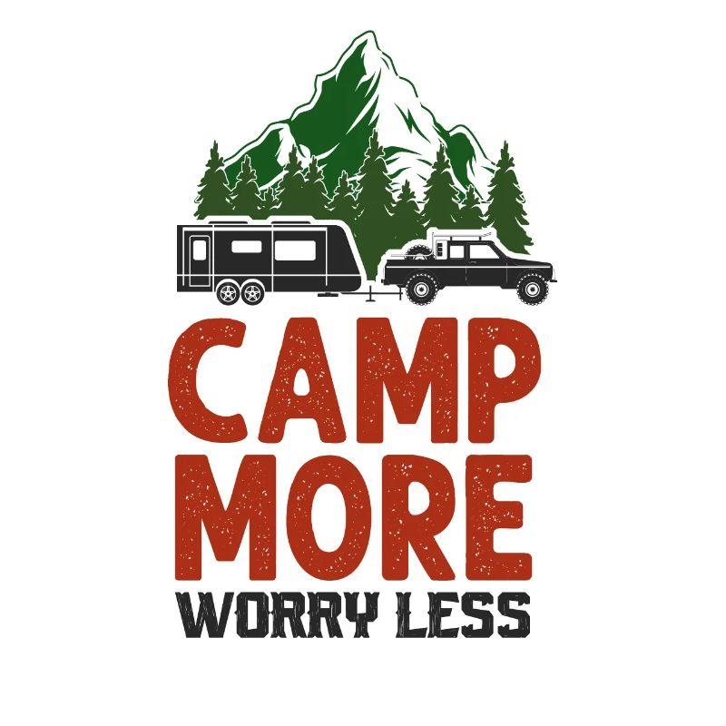 Camping Camp More Worry Less