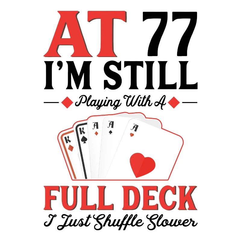 Deckkarten Spielen – 77. Geburtstag