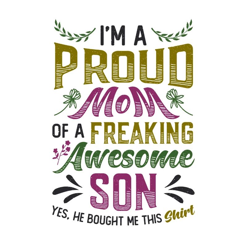 Ich bin eine stolze Mutter eines Sohnes