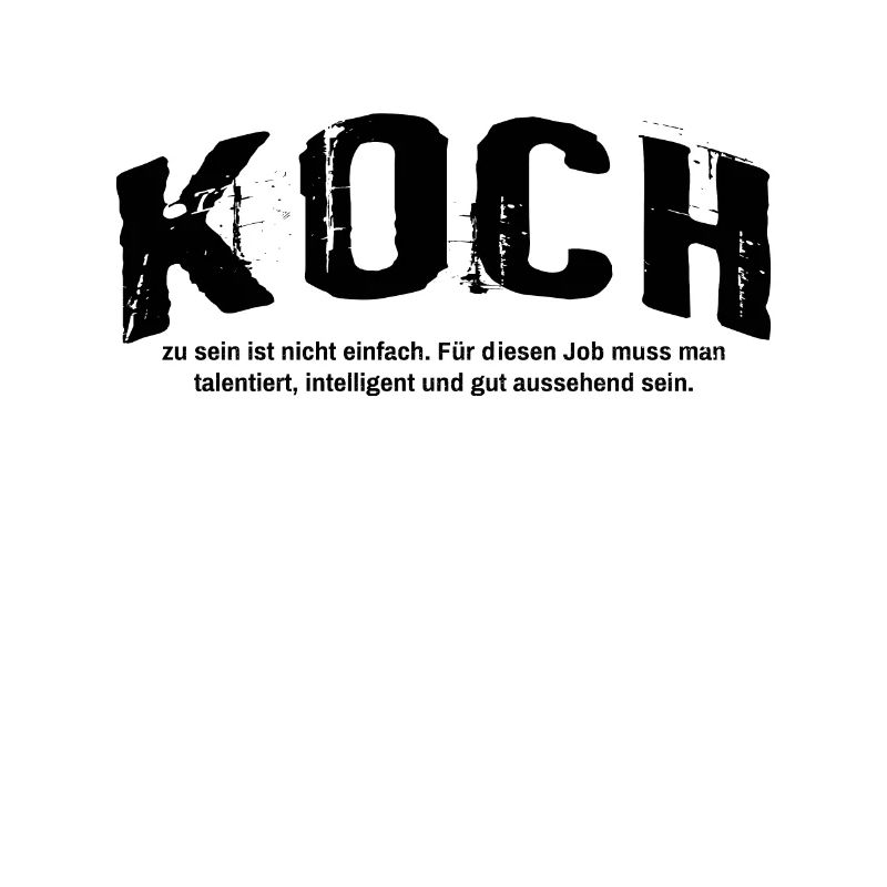 Koch zu sein ist nicht einfach