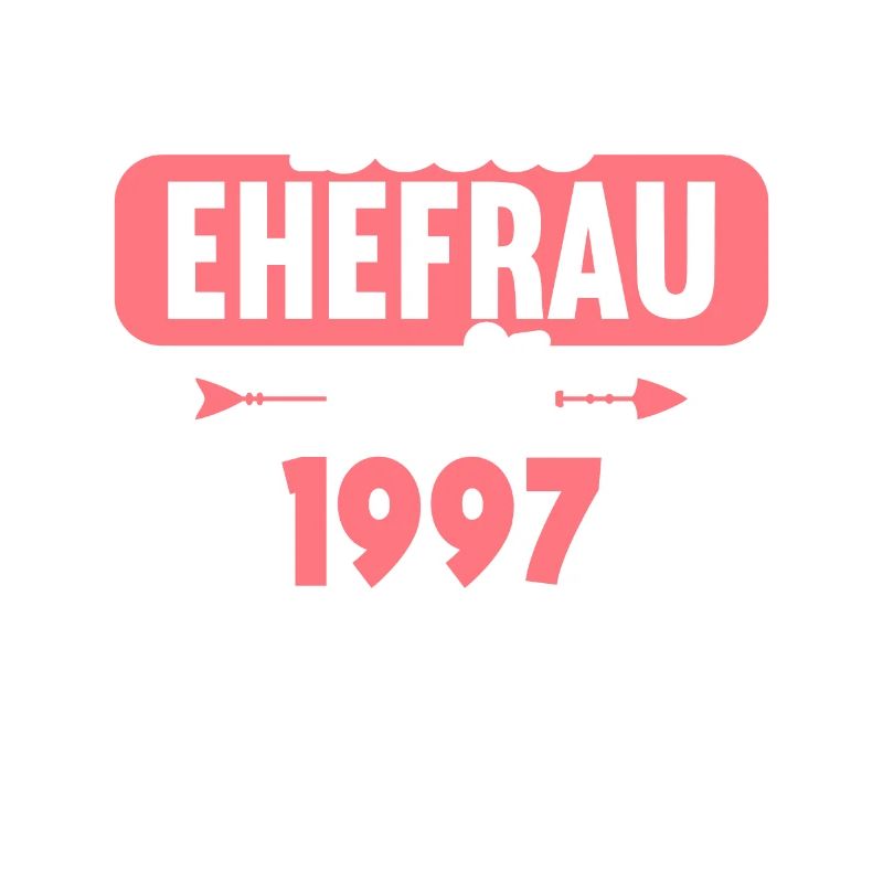 Beste Ehefrau Bester Ehemann seit 1997