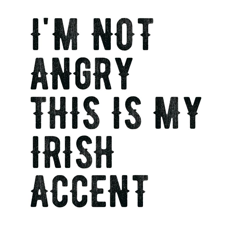 I Am Not Evil, My Irish Accent