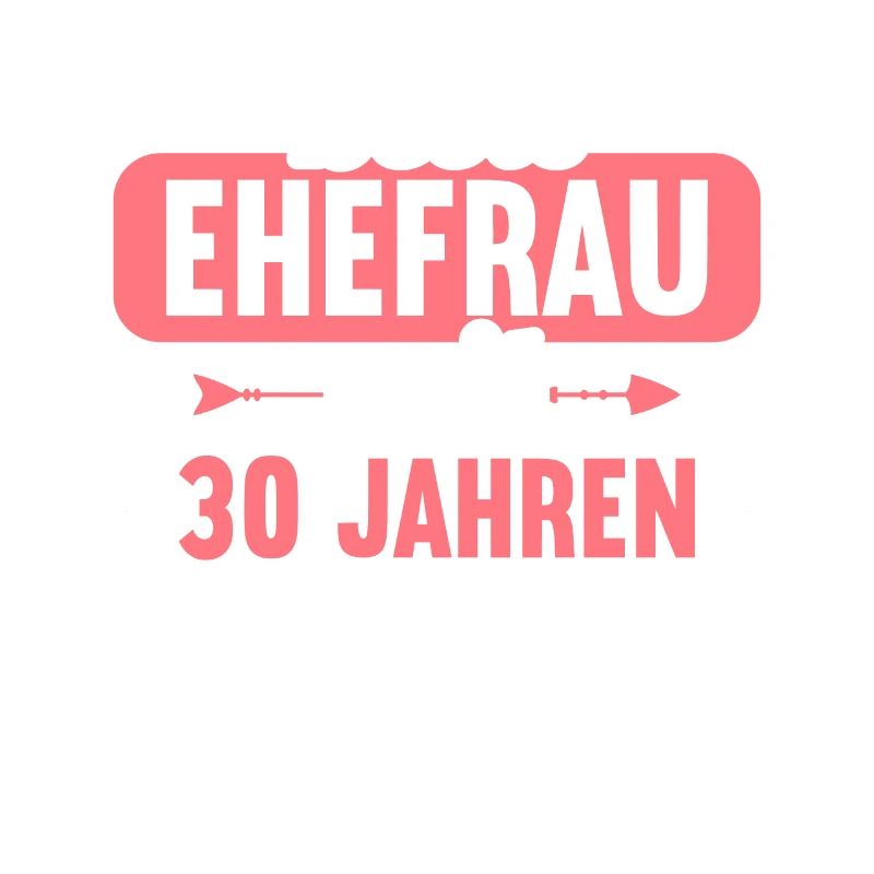 Beste Ehefrau Bester Ehemann seit 30 Jahren