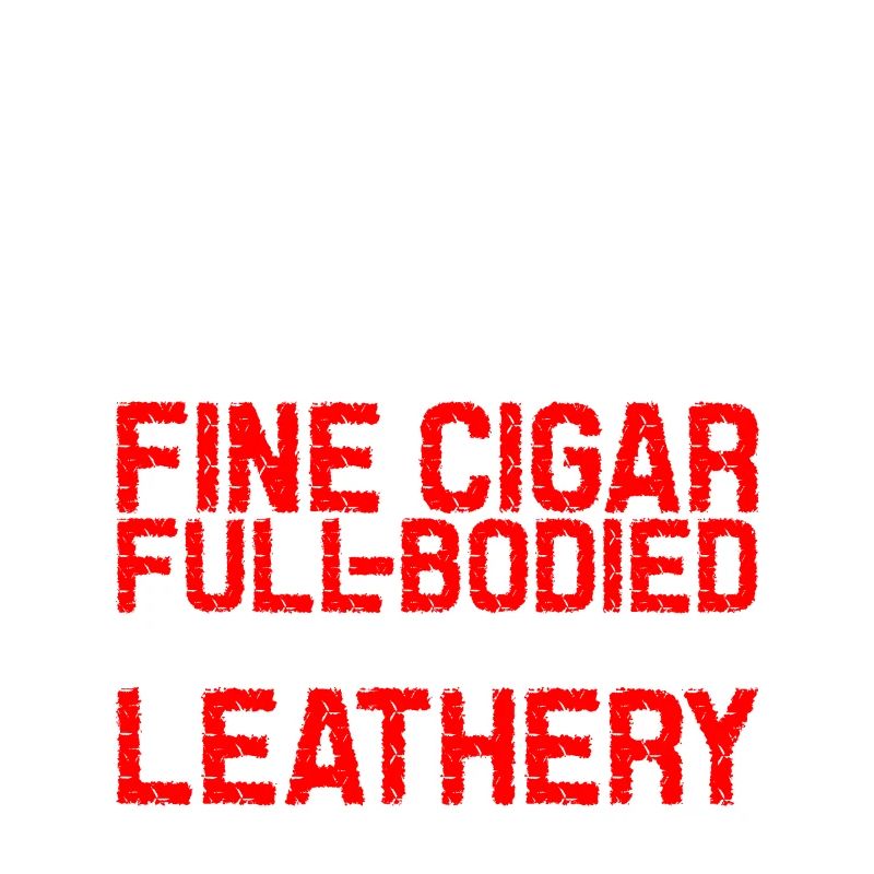 I'm Aging Like A Fine Cigar 3