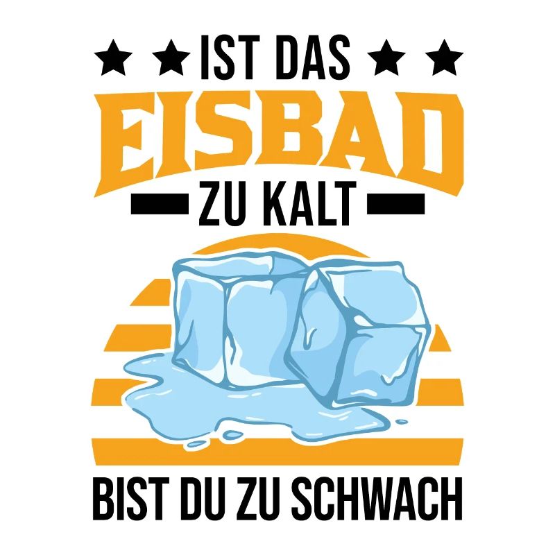 Ist das Eisbad zu kalt bist du zu schwach Eisbaden