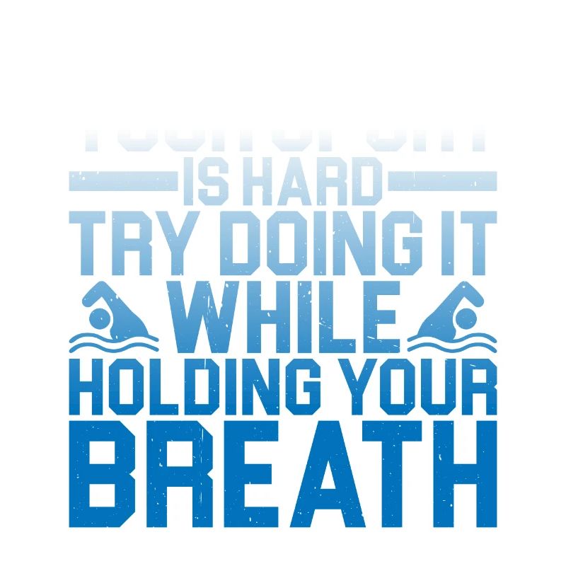 Try Doing It While Holding Your Breath 2
