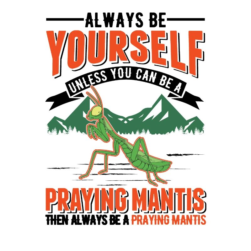 Praying mantis mantis mantis mantis