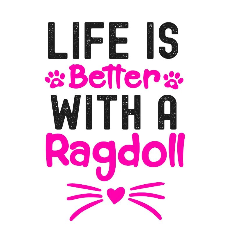 Das Leben ist besser mit einer Ragdoll, Ragdoll Cat Lover