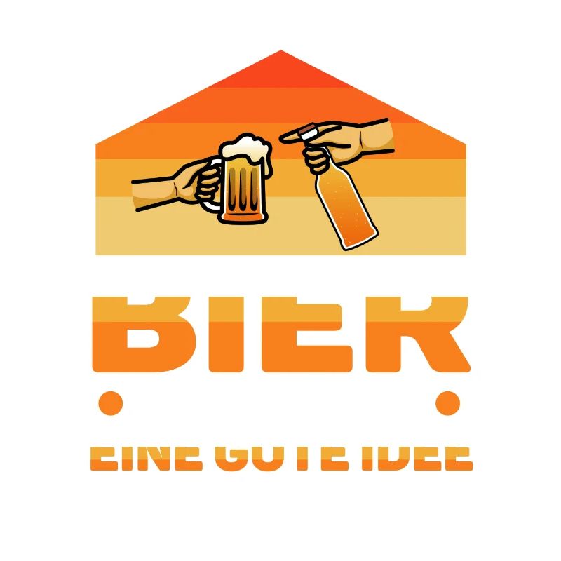 Bier ist immer eine gute idee