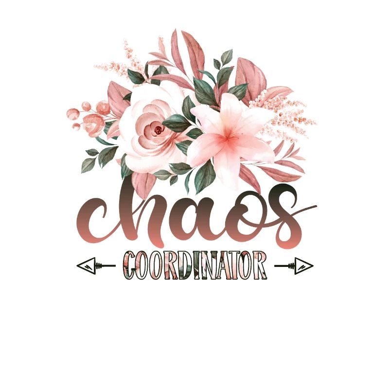 Chaos Coordinator Mom - Mutter Appreciation
