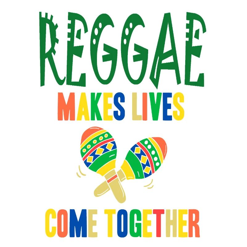 Reggae Makes Lives Come Together Cool Reggae