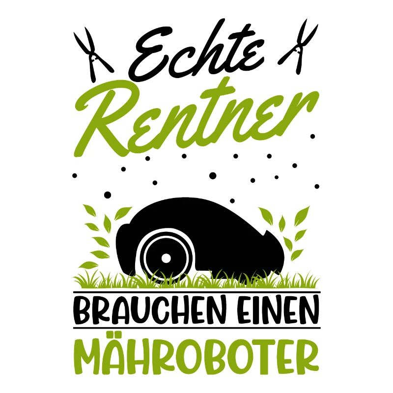 Echte Rentner brauchen einen Mähroboter Mähroboter
