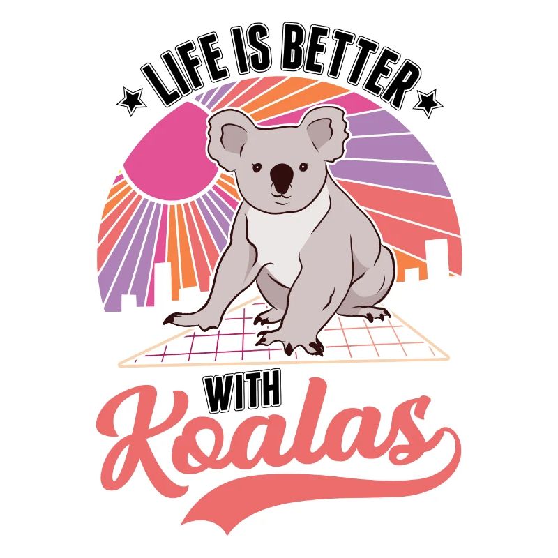 Das Leben ist besser mit einem Koala