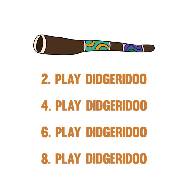 This Is What I Do Play Didgeridoo