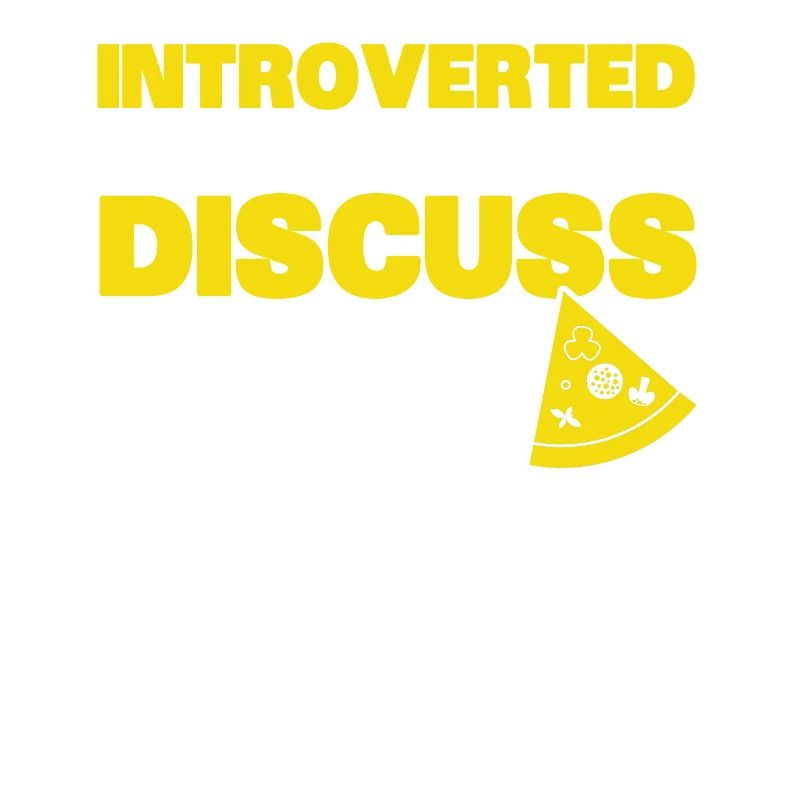 Introverted Gift Sarcastic Introverted