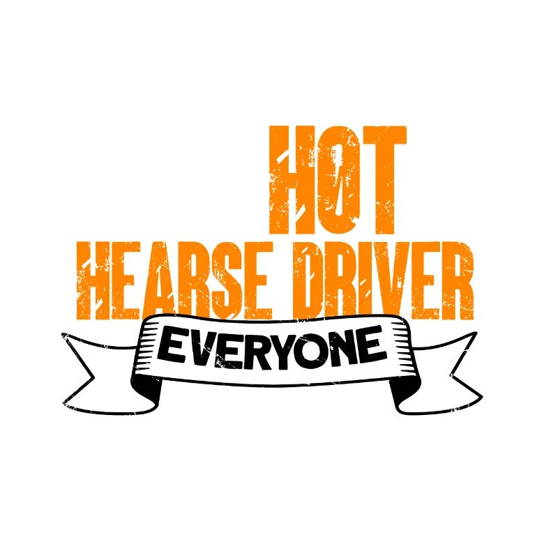 Funny hearse driver saying gift