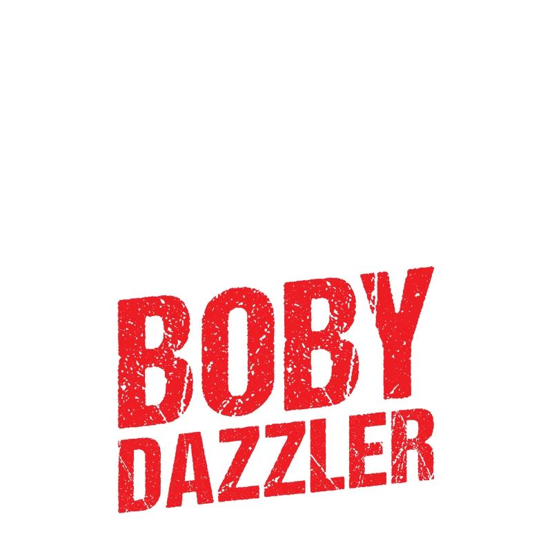 Holy straw sack, it's a Boby Dazzler
