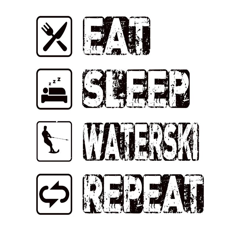 Manger dormir Waterski Répéter